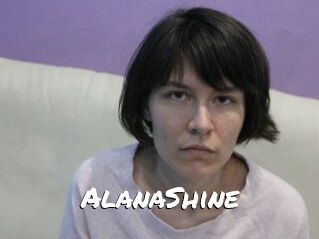 AlanaShine