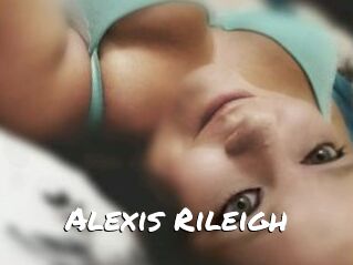 Alexis_Rileigh