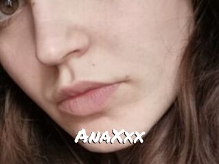 AnaXxx