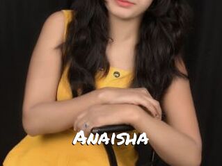 Anaisha