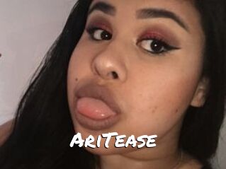 AriTease