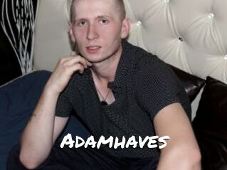 Adamhaves