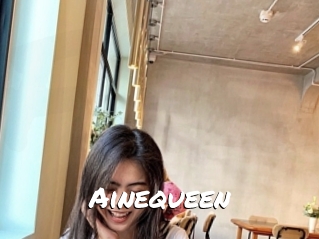 Ainequeen