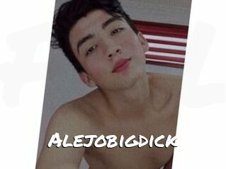 Alejobigdick