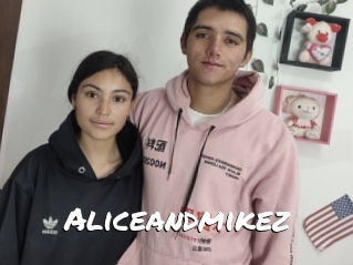Aliceandmikez