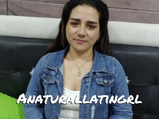Anaturallatingrl