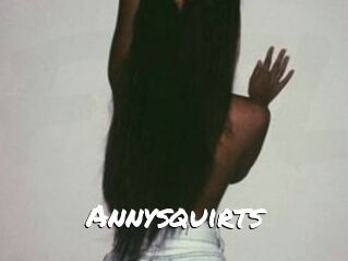 Annysquirts
