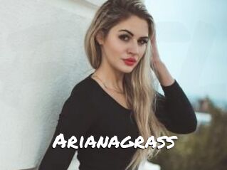 Arianagrass