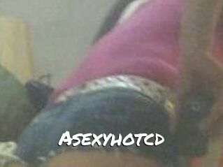 Asexyhotcd