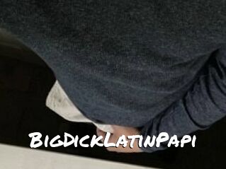 BigDickLatinPapi