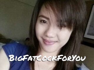 BigFatCockForYou