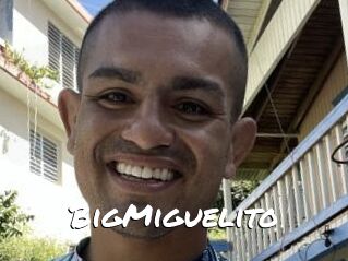 BigMiguelito