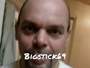 Bigstick69