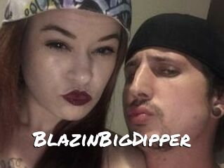 BlazinBigDipper