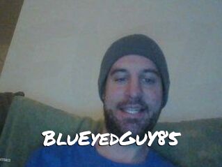 BluEyedGuY85