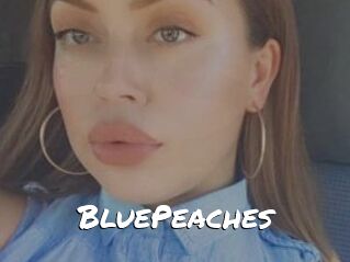 BluePeaches
