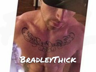 BradleyThick