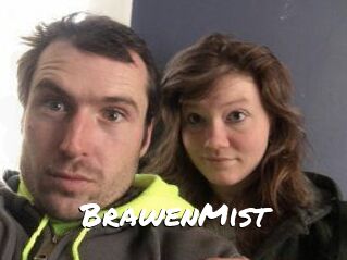 BrawenMist