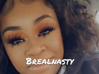 Brealnasty