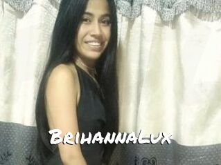 BrihannaLux