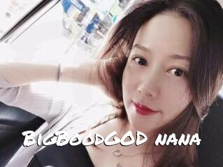 BigBoodGOD_nana