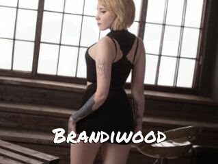 Brandiwood
