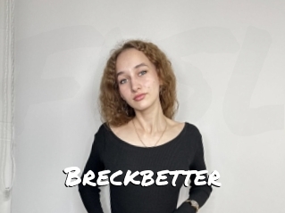 Breckbetter