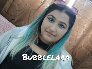 Bubblelara