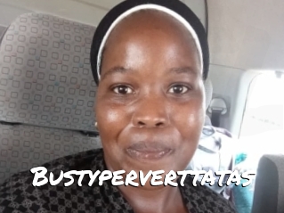 Bustyperverttatas