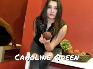 Caroline_Queen