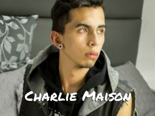 Charlie_Maison