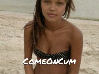 ComeOnCum
