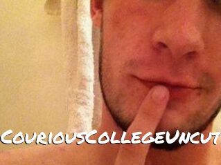 CouriousCollegeUncut