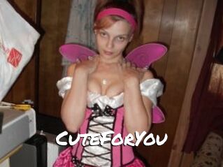 CuteForYou
