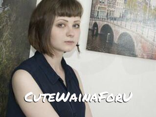 CuteWainaForU
