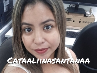 Cataaliinasantanaa