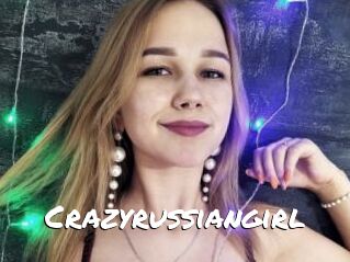 Crazyrussiangirl
