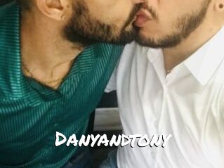 Danyandtony