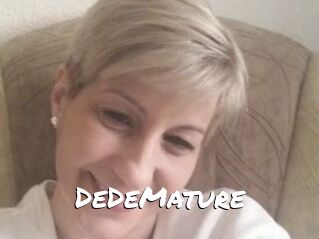 DeDeMature