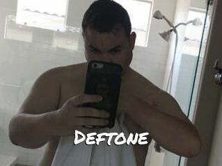 Deftone