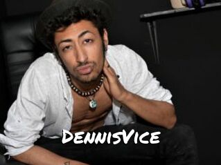 DennisVice