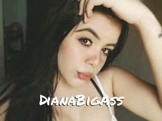 DianaBigAss