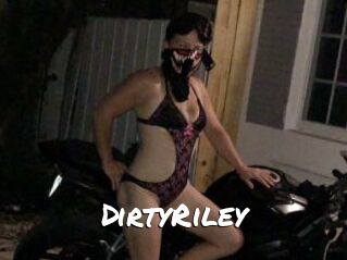 DirtyRiley