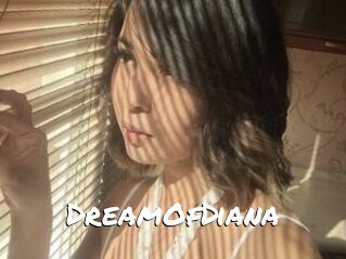 DreamOfDiana