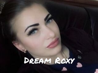 Dream_Roxy