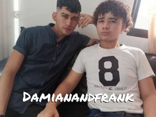 Damianandfrank