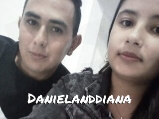 Danielanddiana