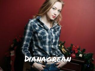 Dianagrean