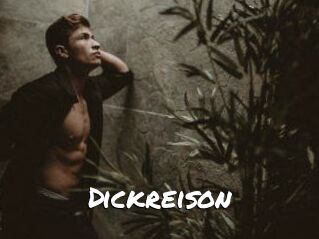 Dickreison