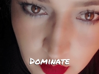 Dominate